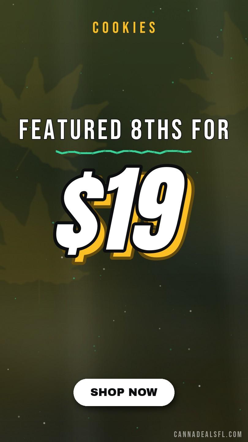 Featured 8ths for $19