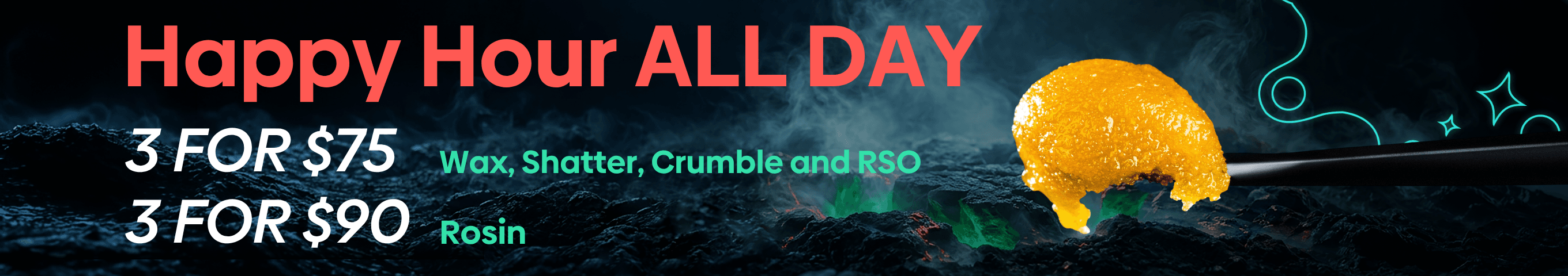 Happy Hour All Day Concentrate Deals - Cannabis deal image