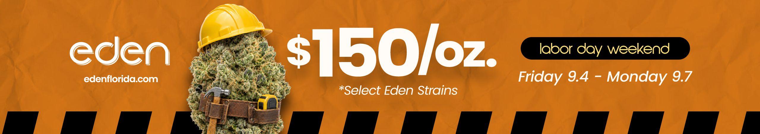 $150 Ounces for Labor Day Weekend - Cannabis deal image