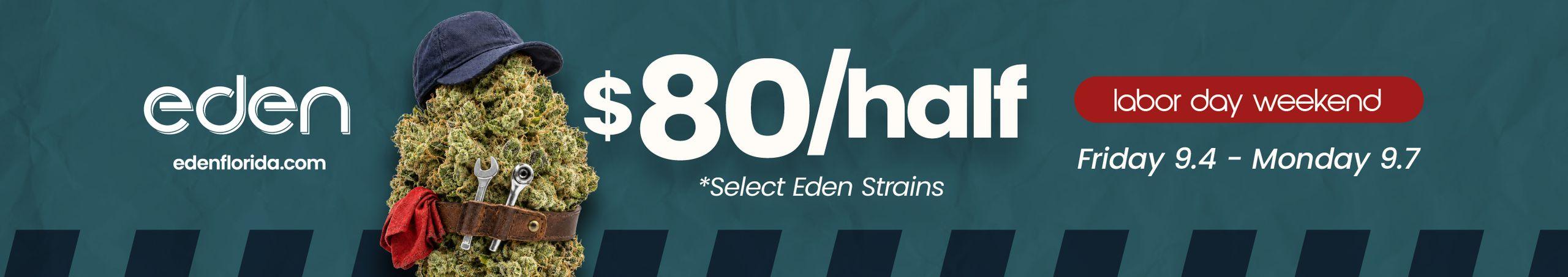 Labor Day Weekend Special: $80 Half Ounces