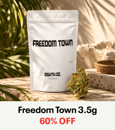 Freedom Town 3.5g 60% Off