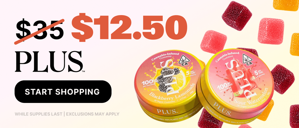PLUS Gummies Price Drop $12.50 - Cannabis deal image