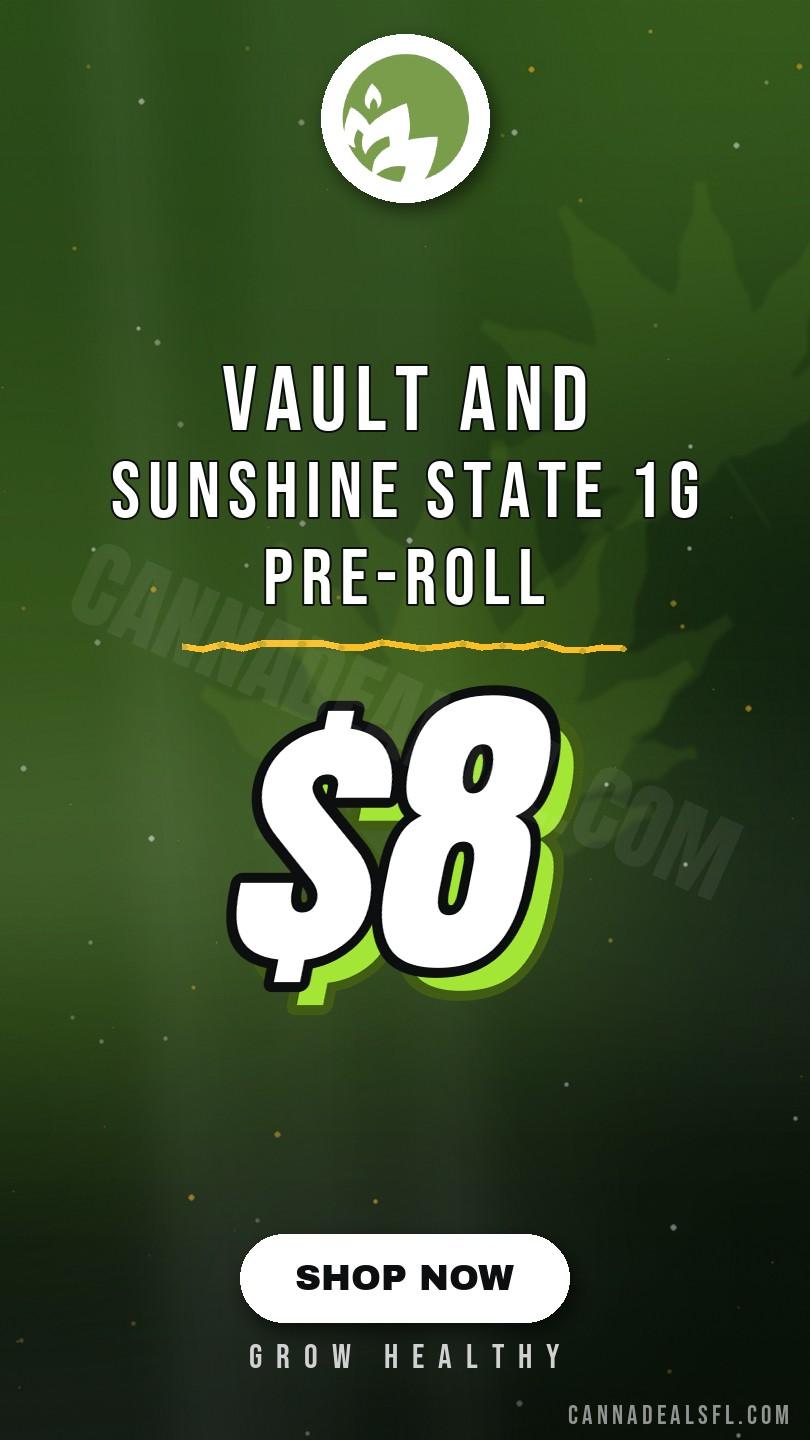 $8 Vault and Sunshine State 1G Pre-Roll - Cannabis deal image