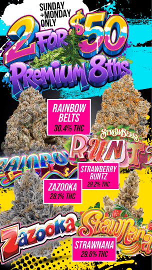 Sunday & Monday Deals: 2 for $50 Eighths - Cannabis deal image