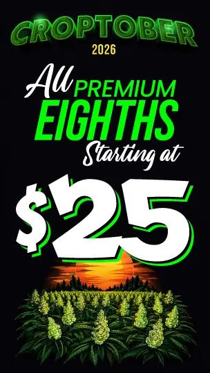 Croptober 2026: Premium Eighths Starting at $25