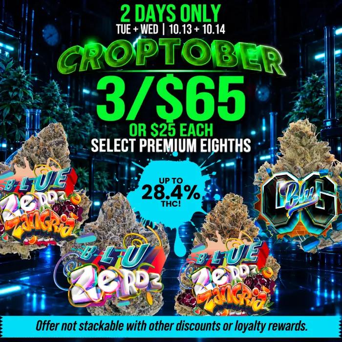Croptober: 3 for $65 Premium Eighths