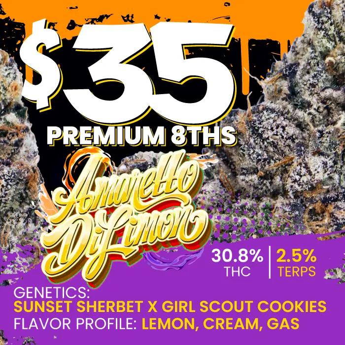 Premium 8ths for $35