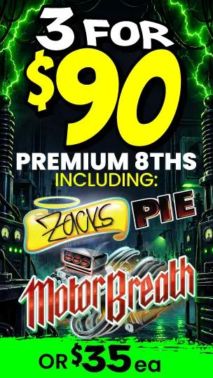 3 for $90 Premium Eighths Deal