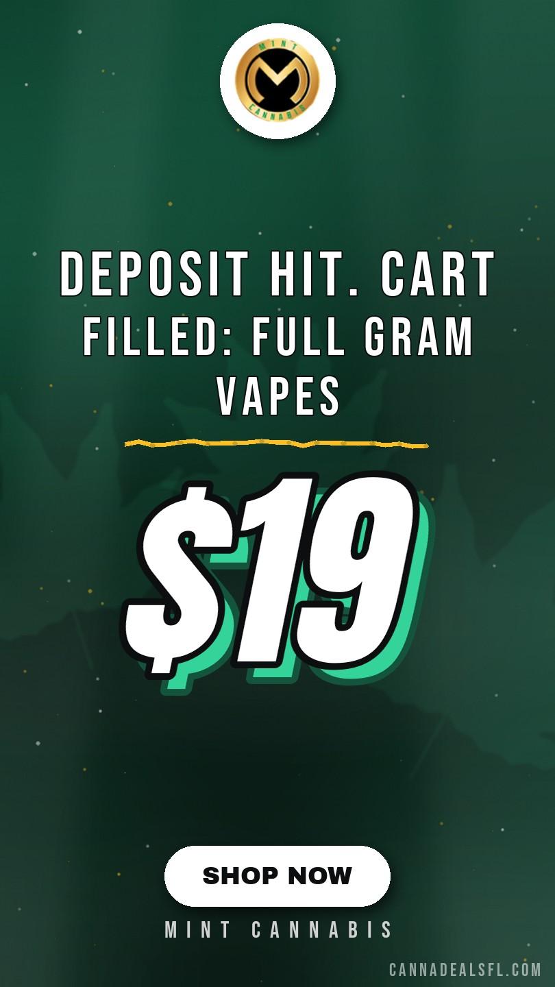 Deposit Hit. Cart Filled: $19 Full Gram Vapes - Cannabis deal image