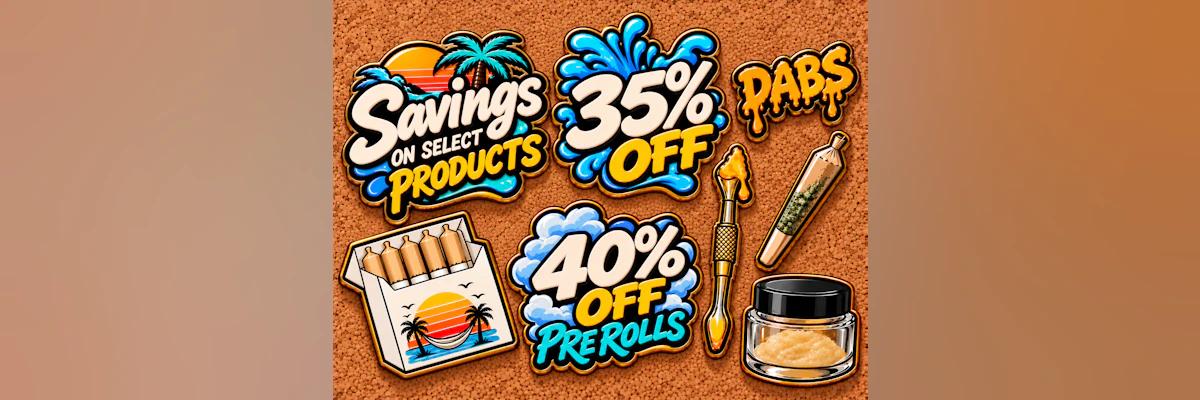 35% Off Select & 40% Off Pre-Rolls