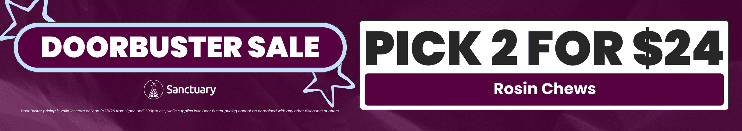 Doorbuster Sale: Pick 2 For $24 - Cannabis deal image