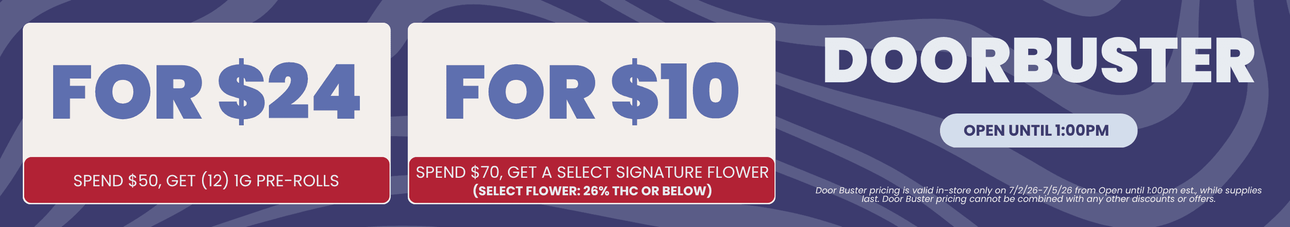 Door Buster Deals: Pre-Rolls & Flower Offers - Cannabis deal image