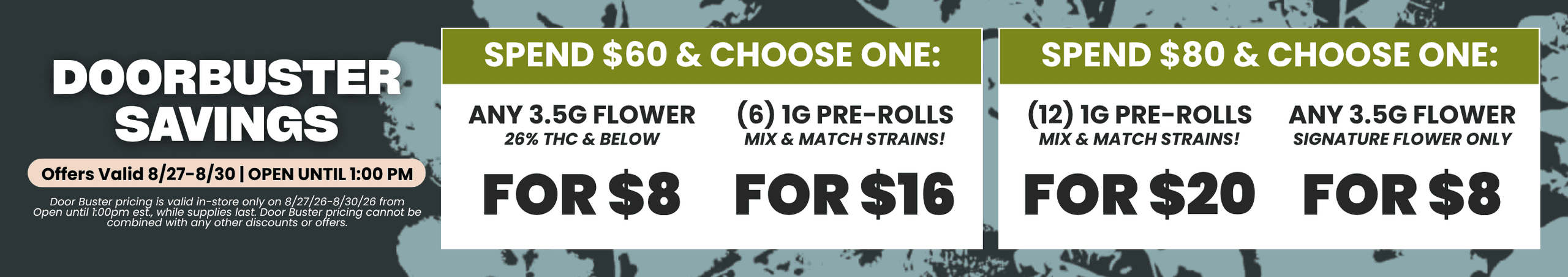 Spend More, Save More Doorbuster Deals - Cannabis deal image