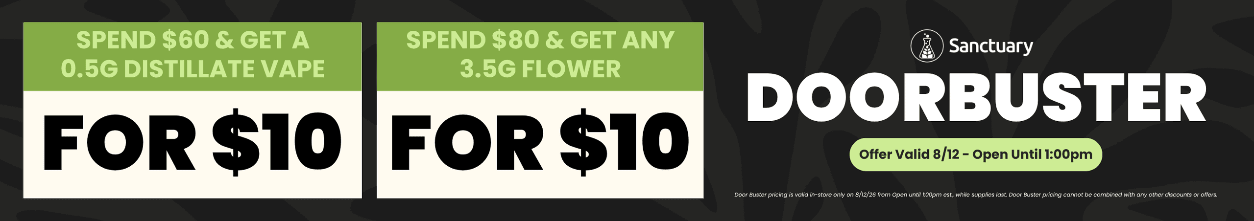 Spend & Get Deals Until 1:00 PM - Cannabis deal image