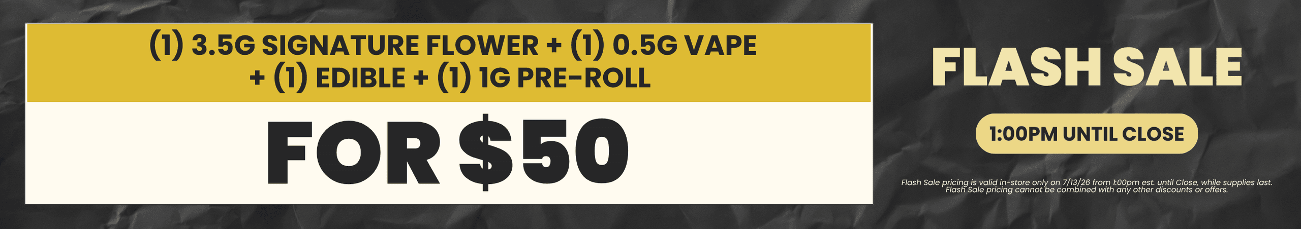 Flash Sale: Flower, Vape, Edible, Pre-Roll Bundle