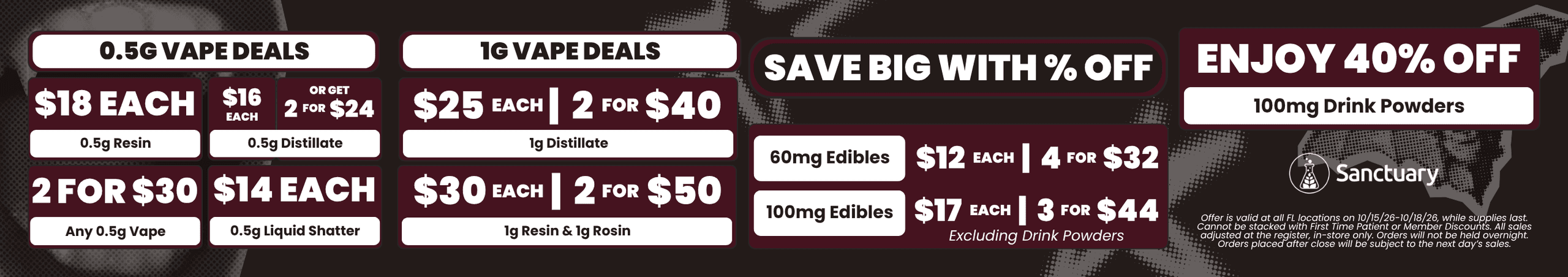 Vape, Edible Specials & 40% Off