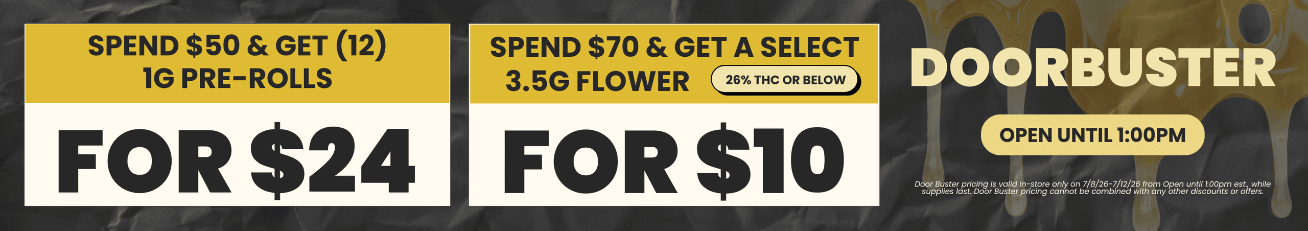 Doorbuster Deals: Pre-rolls, Flower, and More
