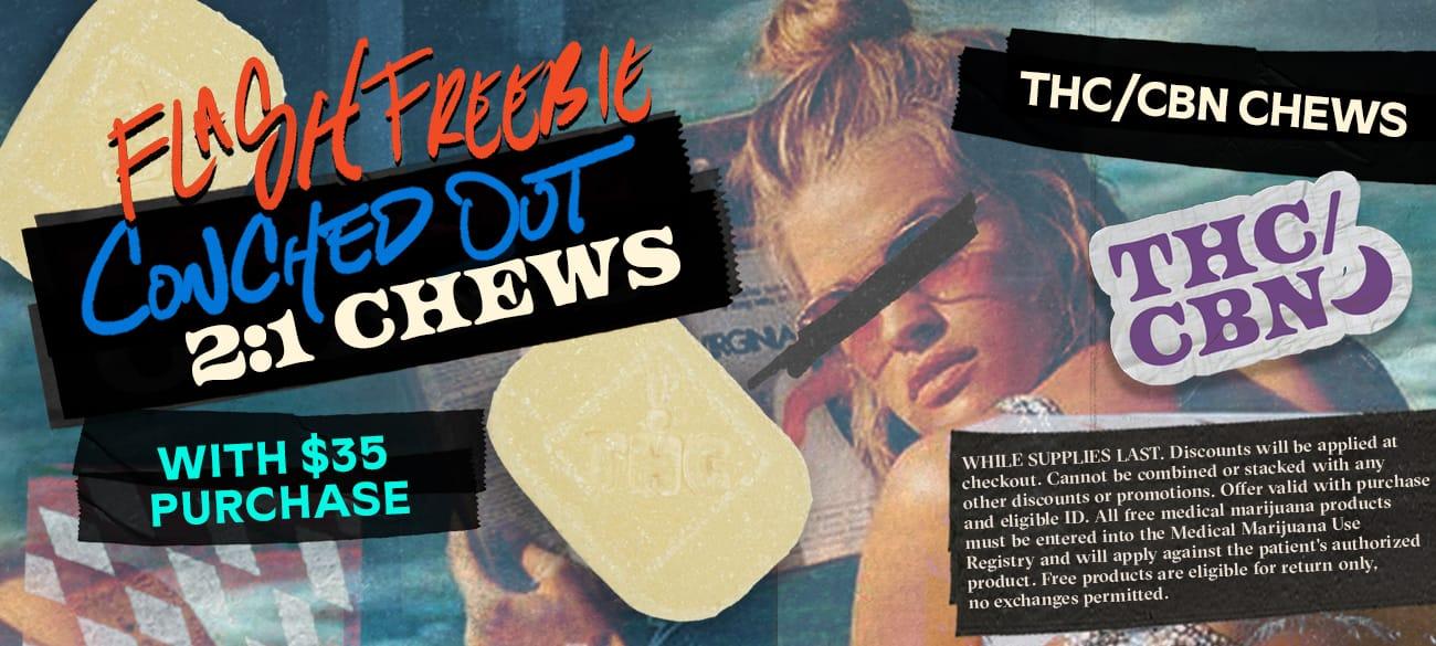 Flash Freebie: THC/CBN Chews with $35 Purchase - Cannabis deal image