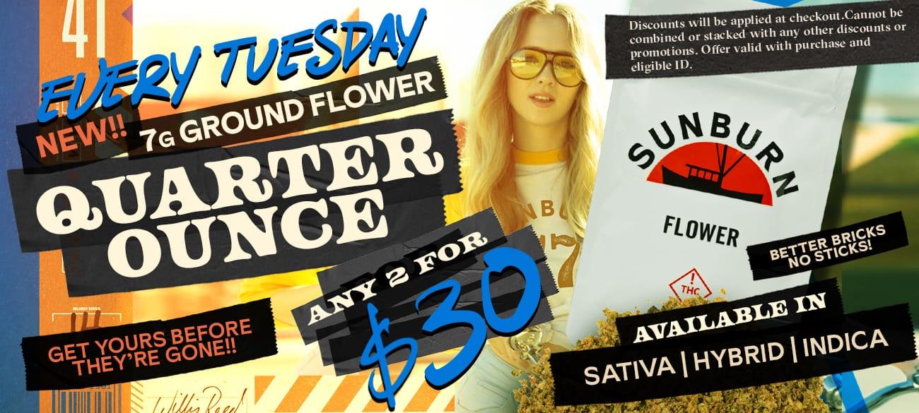 Tuesday Flower Deals & 2 for $30 - Cannabis deal image
