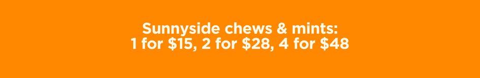 Sunnyside Chews & Mints Deals - Cannabis deal image