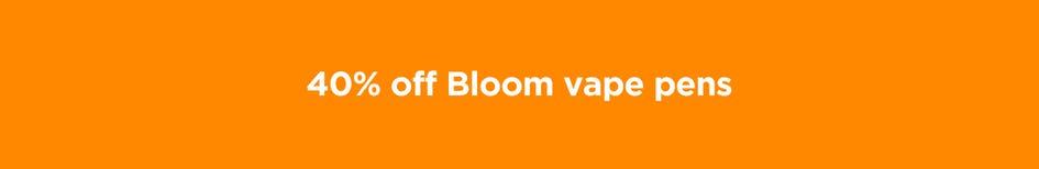 40% Off Bloom Vape Pens