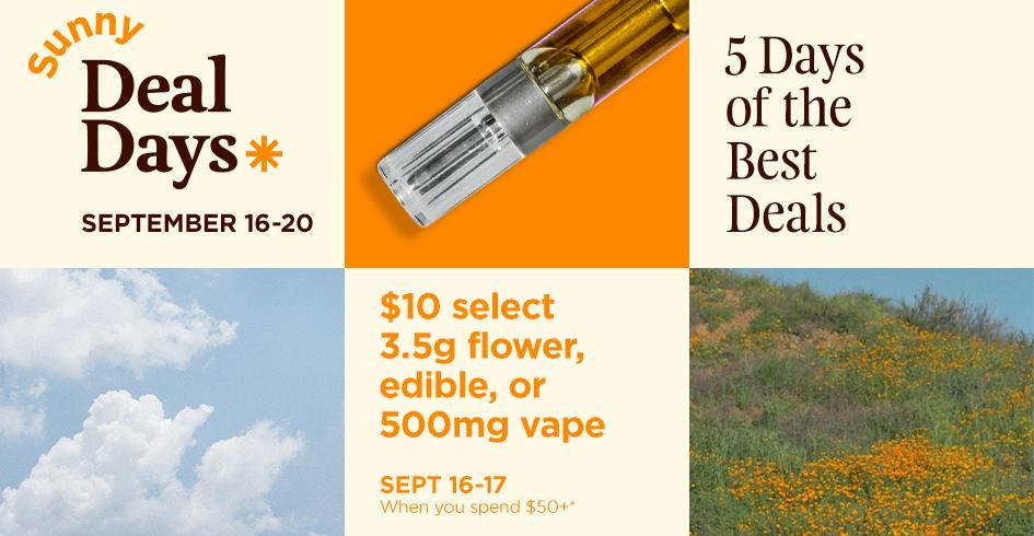 $10 Select Flower, Edibles, Vapes When You Spend $50+ - Cannabis deal image
