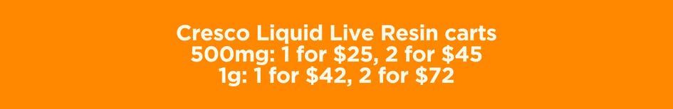 Cresco Liquid Live Resin Carts Deals