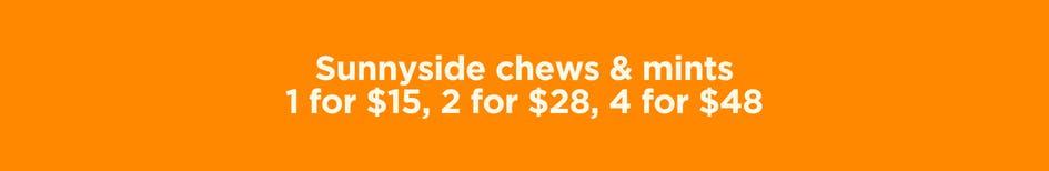 Sunnyside Chews & Mints Deals - Cannabis deal image