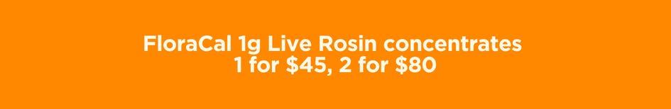 FloraCal Live Rosin Concentrates Deal - Cannabis deal image