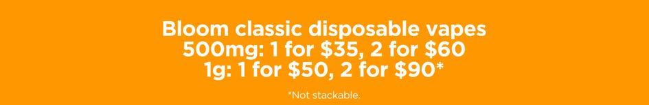 Bloom Classic Vapes Deals - Cannabis deal image