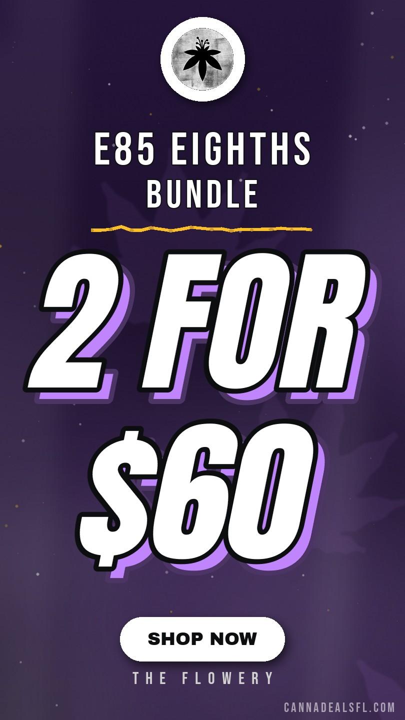 2 for $60 E85 Eighths Bundle