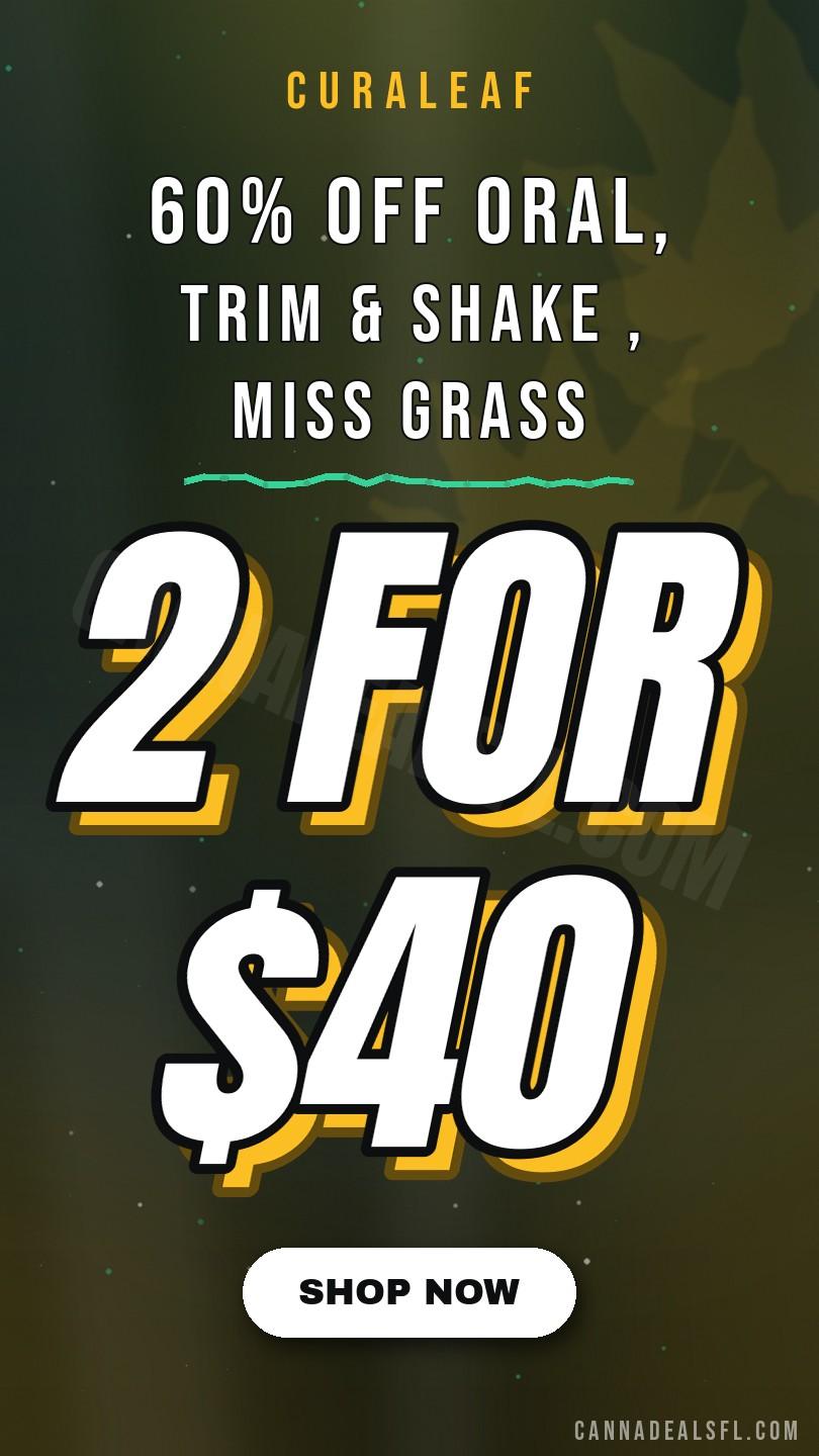 60% Off Oral, Trim & Shake 2/$40, Miss Grass