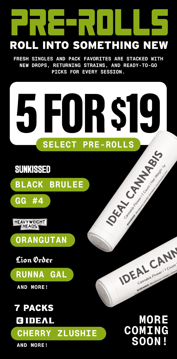Pre-Roll Deals & New Arrivals - Cannabis deal image