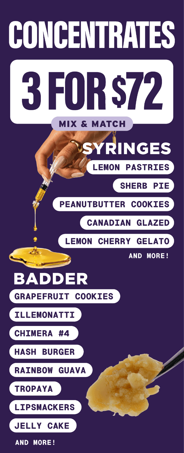 3 Concentrates for $72 Mix & Match