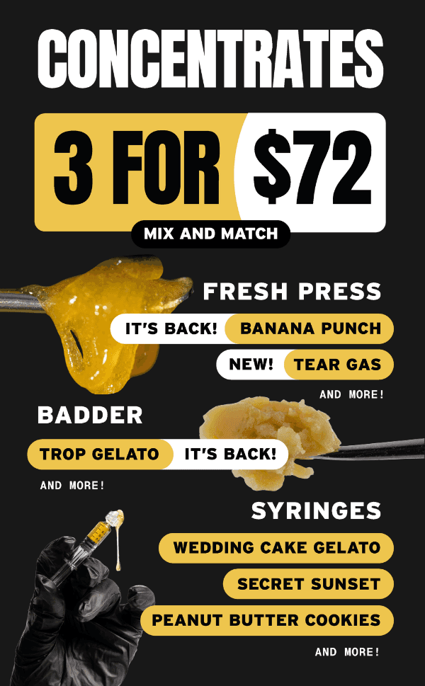 3 for $72 Concentrates Mix & Match - Cannabis deal image