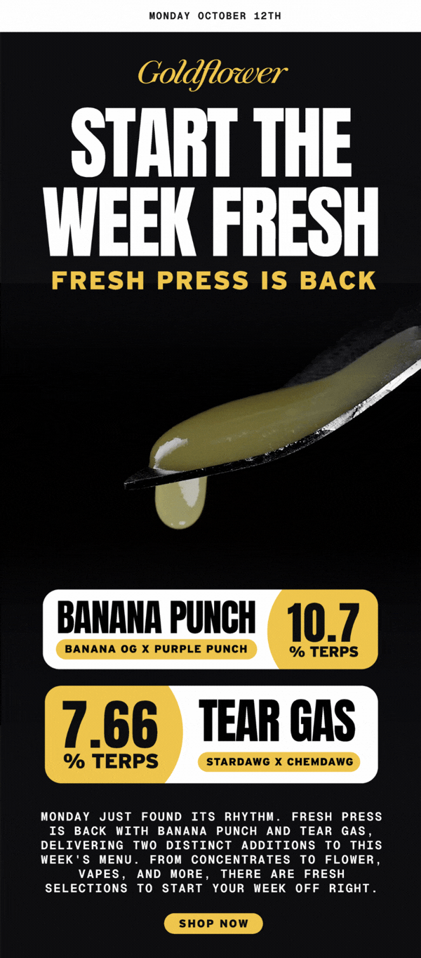 Fresh Press Is Back: Banana Punch & Tear Gas - Cannabis deal image