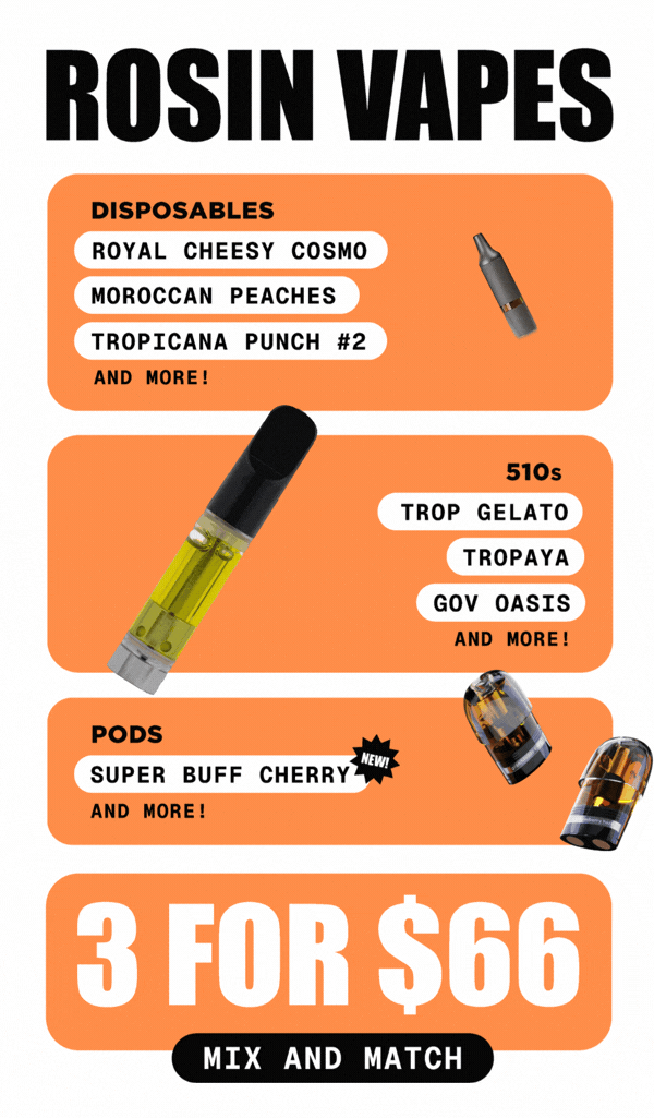 3 Rosin Vapes for $66 Mix and Match - Cannabis deal image