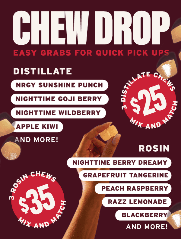 Distillate & Rosin Chew Deals
