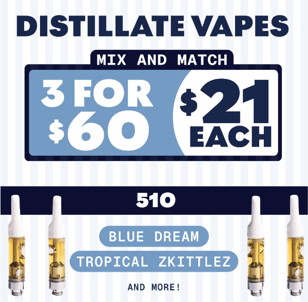 Mix and Match 3 for $60 Distillate Vapes - Cannabis deal image