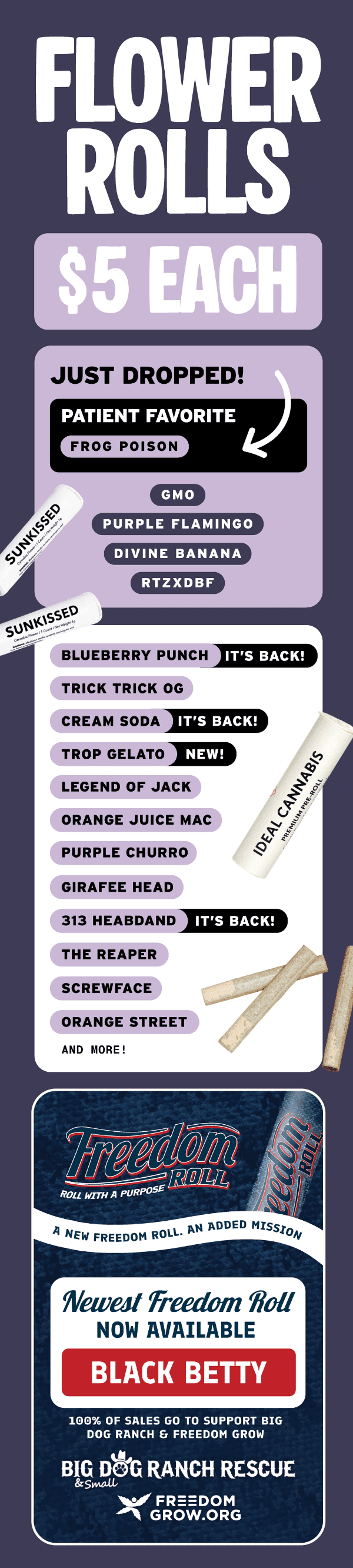 $5 Flower Rolls & New Strains