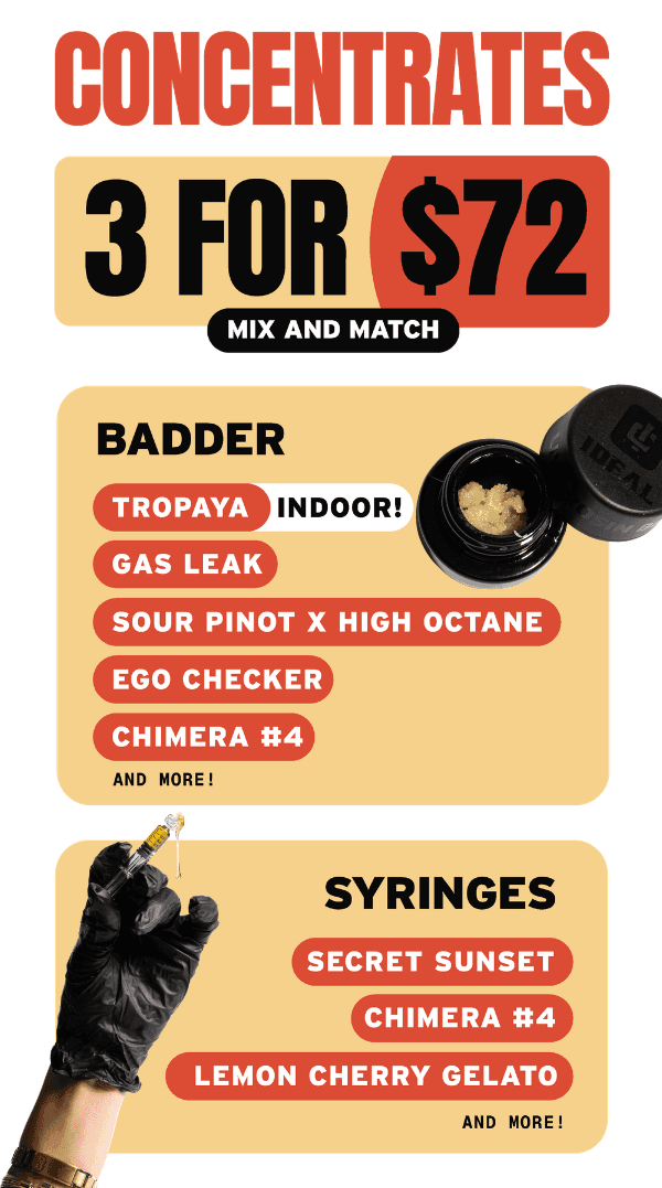 3 for $72 Concentrates Mix & Match - Cannabis deal image