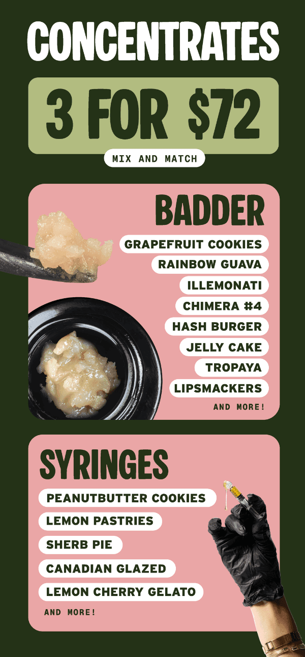 3 Concentrates for $72 Mix & Match