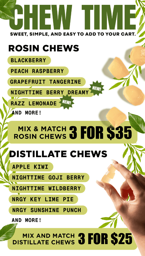 Mix & Match Rosin & Distillate Chews Deals - Cannabis deal image
