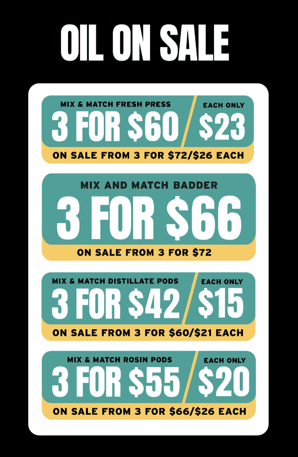 Oil On Sale: Mix & Match Deals - Cannabis deal image