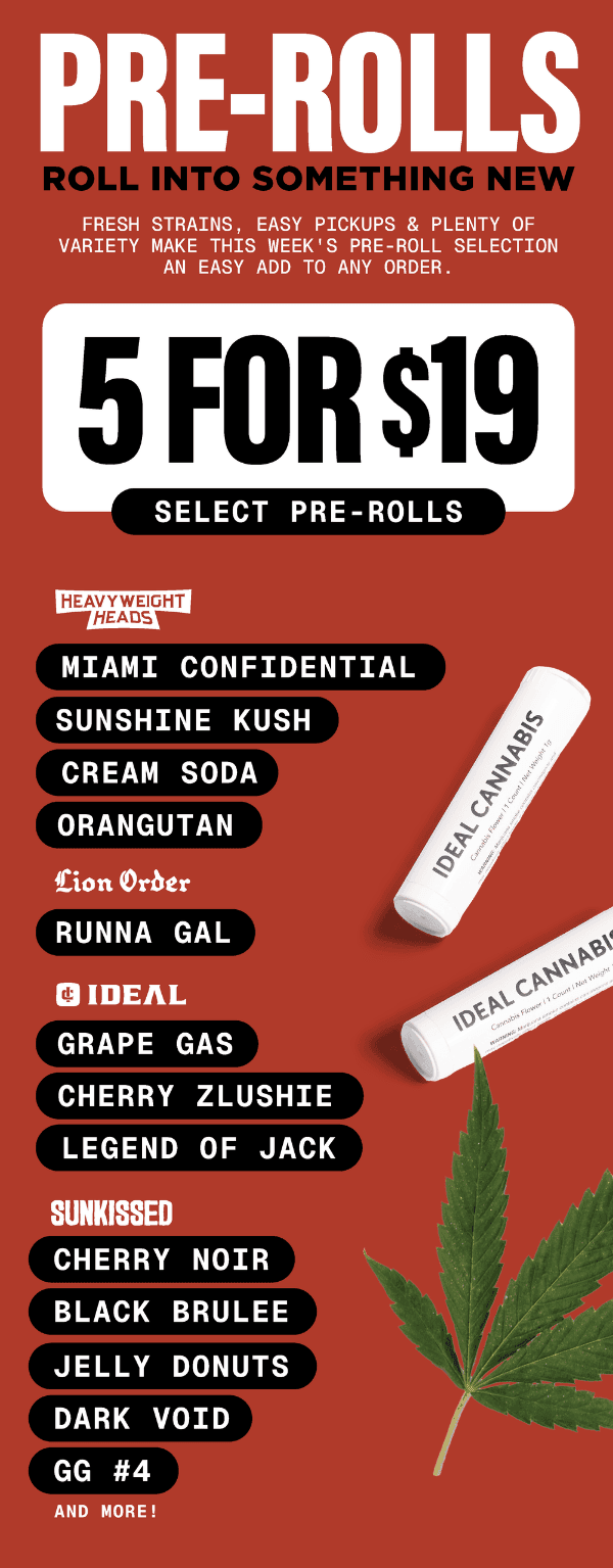 Select Pre-Rolls: 5 for $19