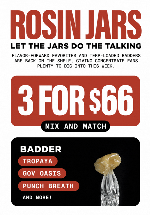 3 Rosin Jars for $66 Mix and Match