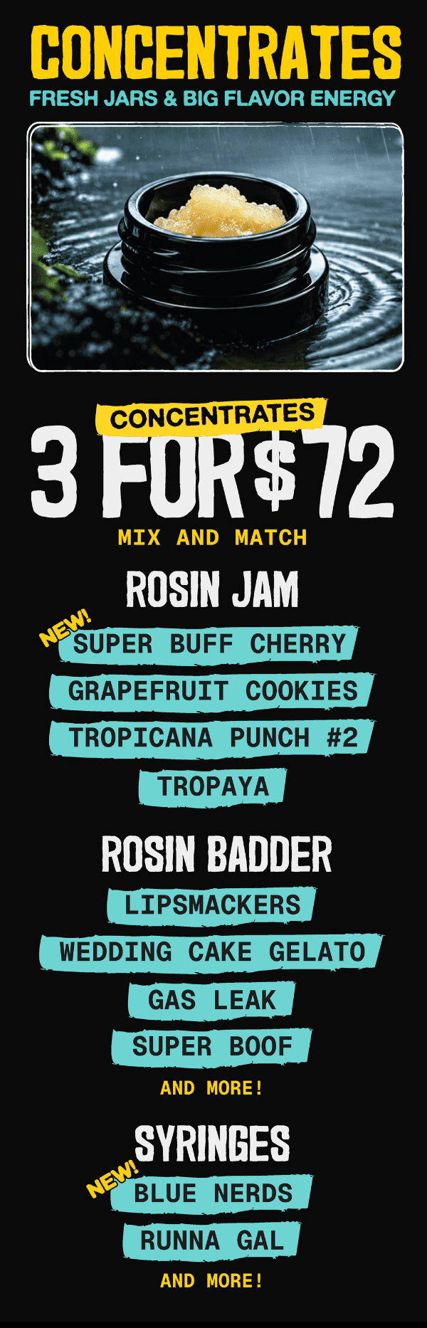3 Concentrates for $72 Mix and Match