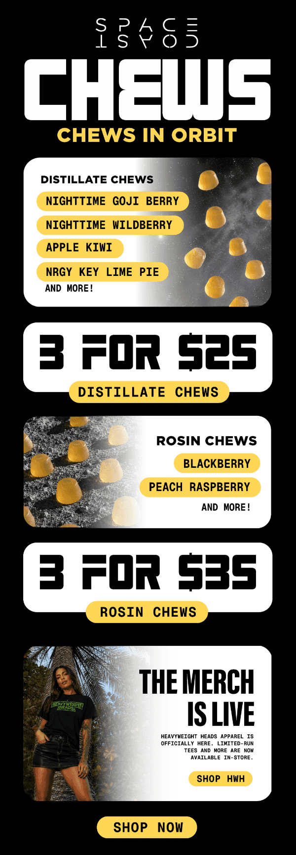 Chews Deals: 3 for $25 & 3 for $35 - Cannabis deal image