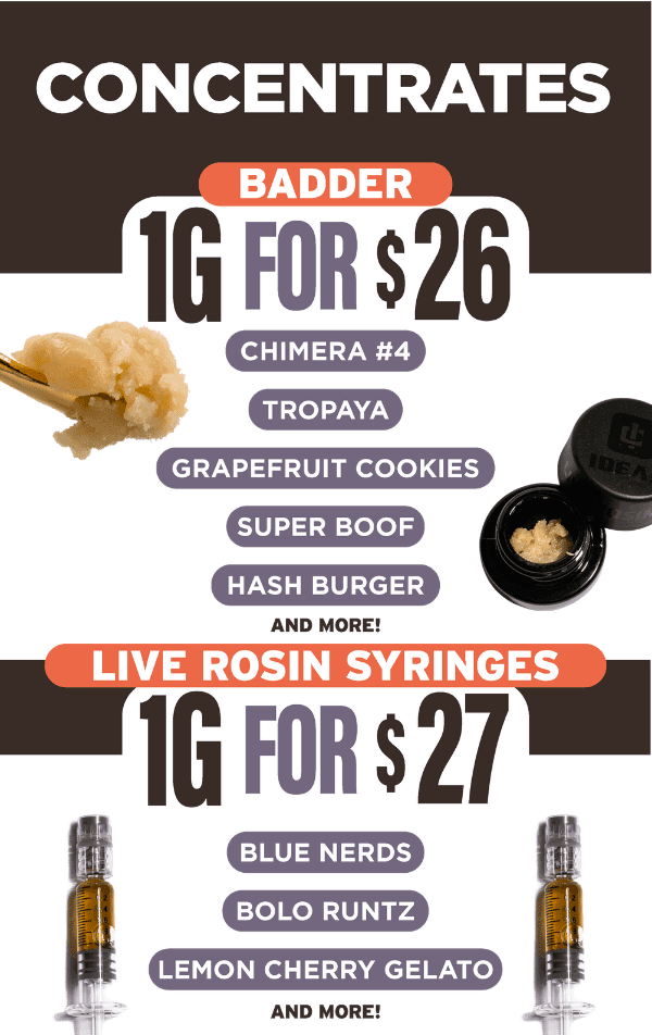 Concentrates: Badder & Live Rosin Deals