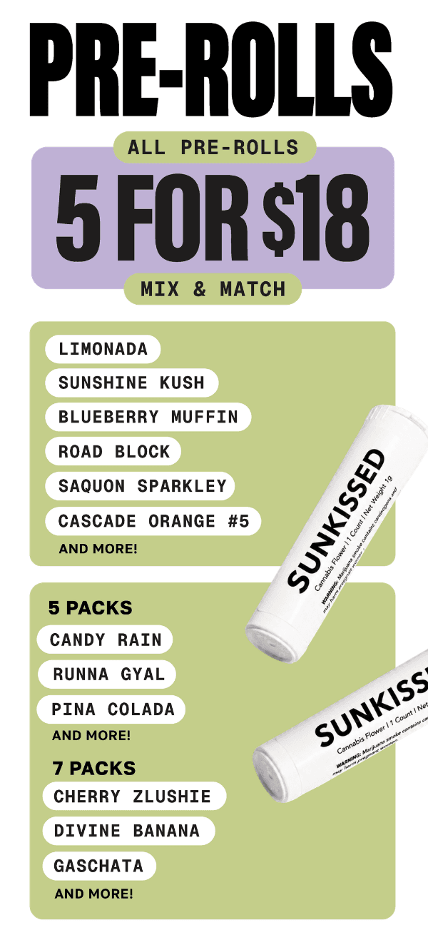 Pre-Roll Deals: 5 for $18 & More